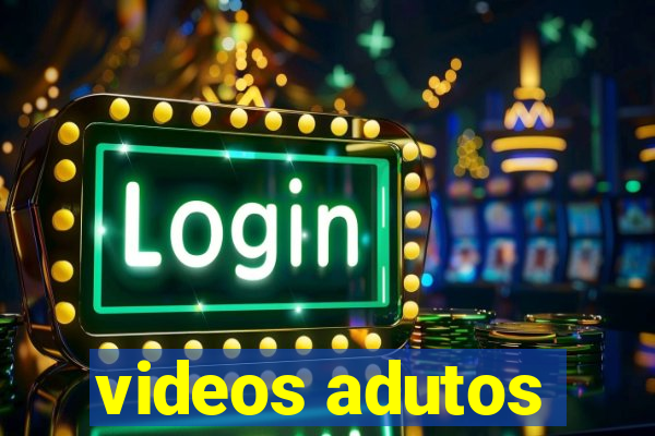 videos adutos